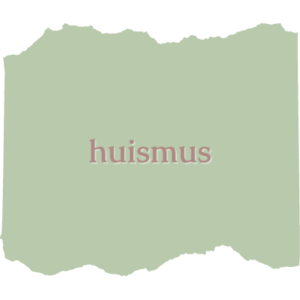 huismus